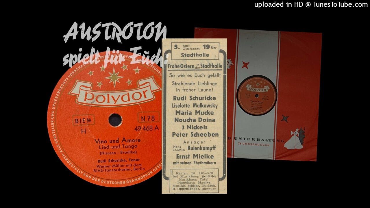 RIAS-Tanzorch., Rudi Schuricke (voc): Vino und Amore - Tango (Berlin 1955)