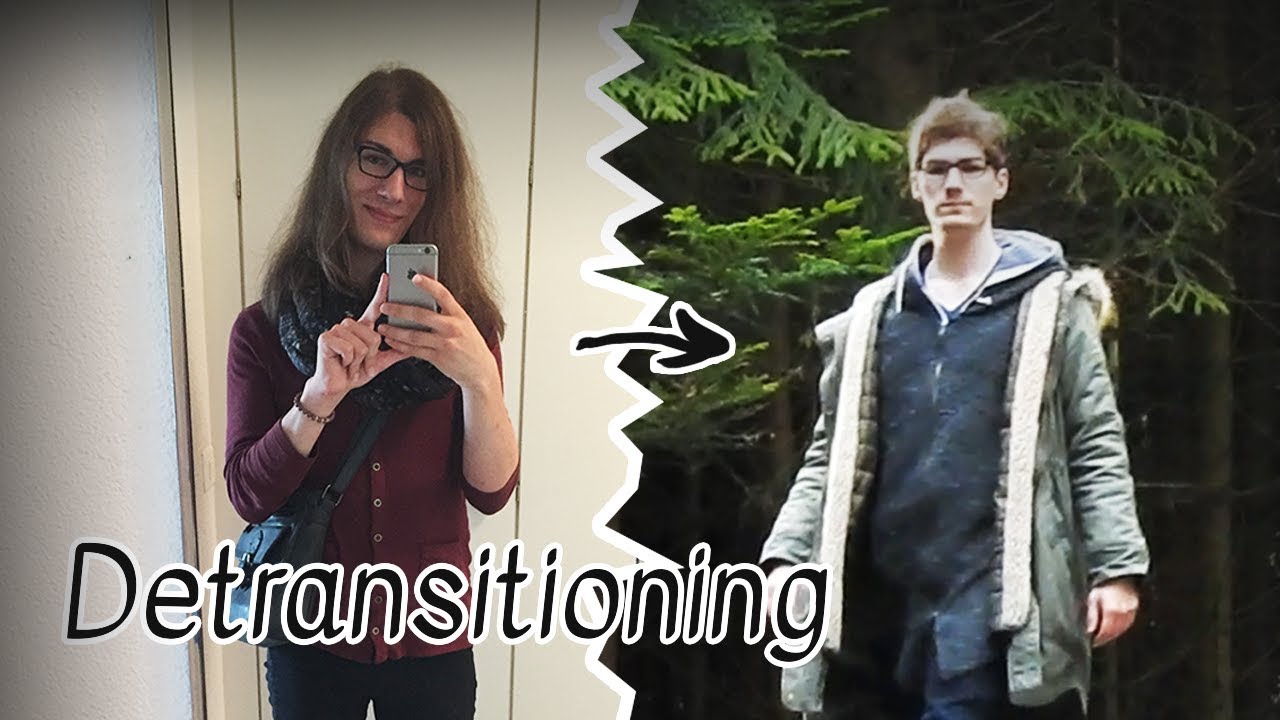 My Detransition: How it happened