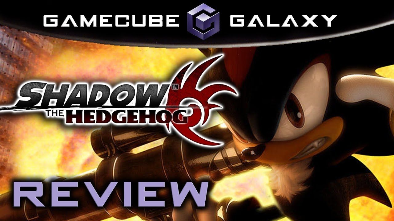 Shadow the Hedgehog Review | GameCube Galaxy
