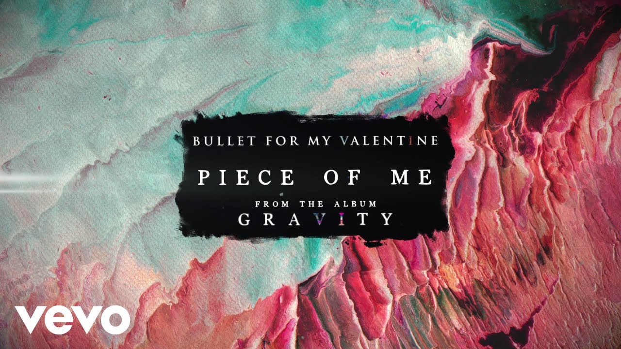 Bullet For My Valentine - Piece Of Me (Audio)