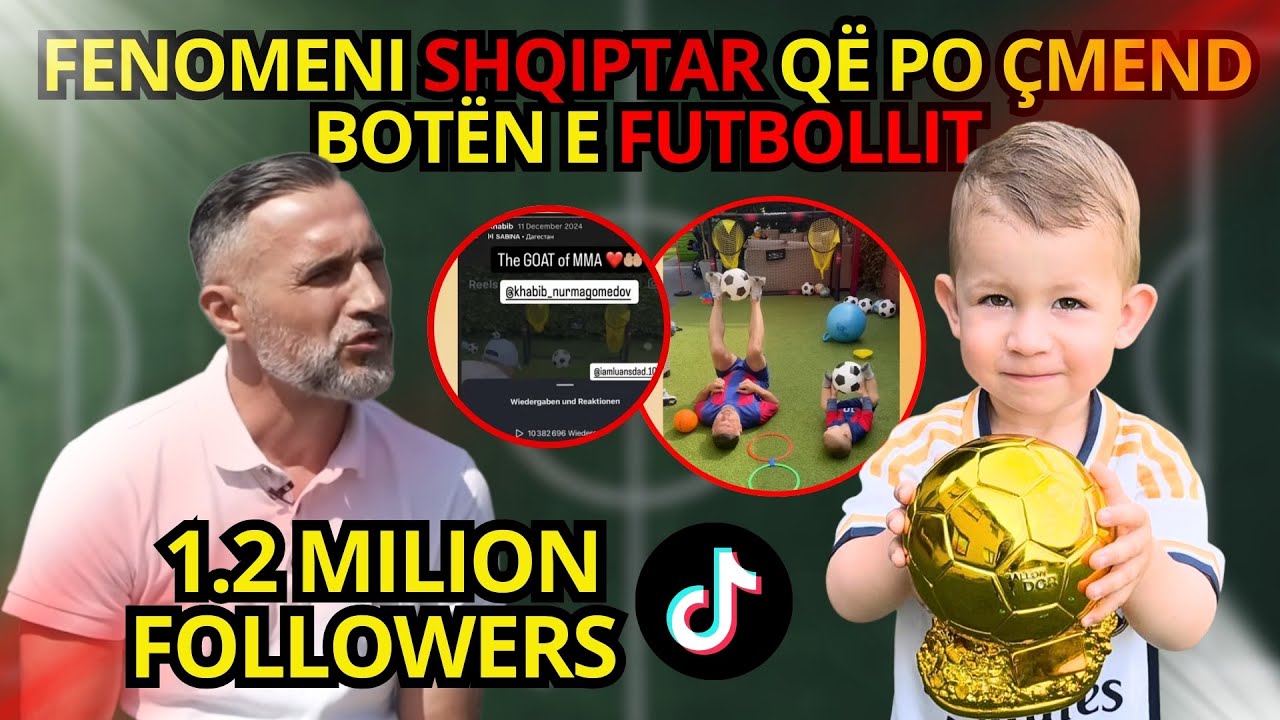 Luan Hasani - IamLuan, FENOMENI i vogël SHQIPTAR që po ÇMEND BOTËN e FUTBOLLIT ⚽ i flet babai
