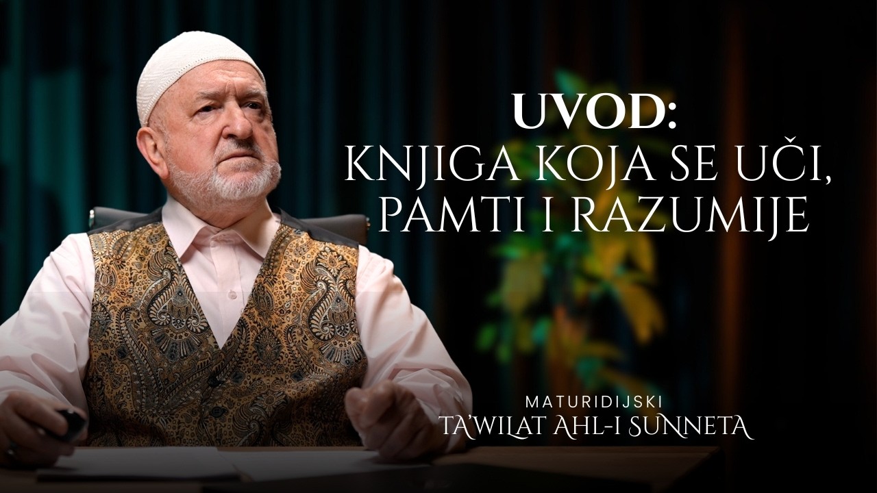 Uvod: Knjiga koja se uči, pamti i razumije | Dr. Mustafa Cerić
