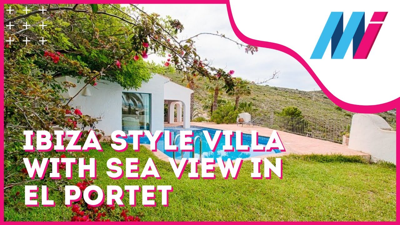 IBIZA STYLE VILLA WITH PANORAMIC SEA VIEWS IN EL PORTET - MORAIRA