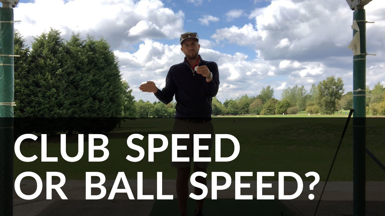 Club Speed or Ball Speed?