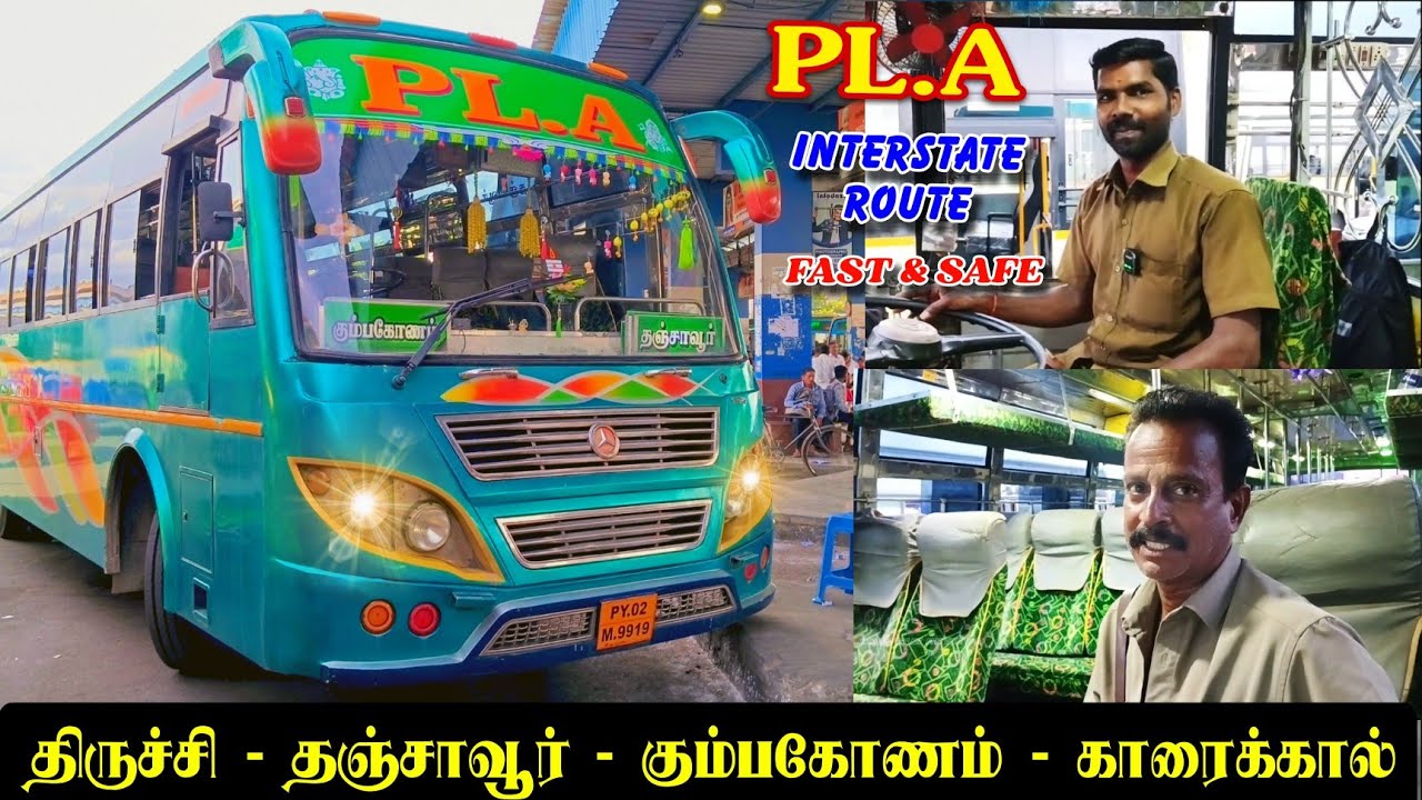 PLA bus🎀💙 Cabin ride|Interstate Route|Trichy🔁Kaaraikaal|Fast & Safe❤|BBR
