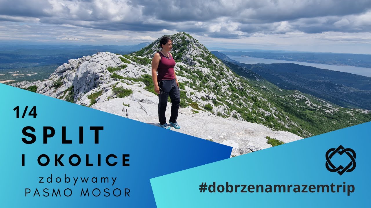 Split i okolice - Czy tylko zabytki i plaże? Chorwackie Góry.