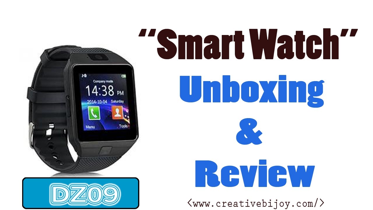Smart Watch DZ09 Unboxing & Review (Hindi) - Creative Bijoy
