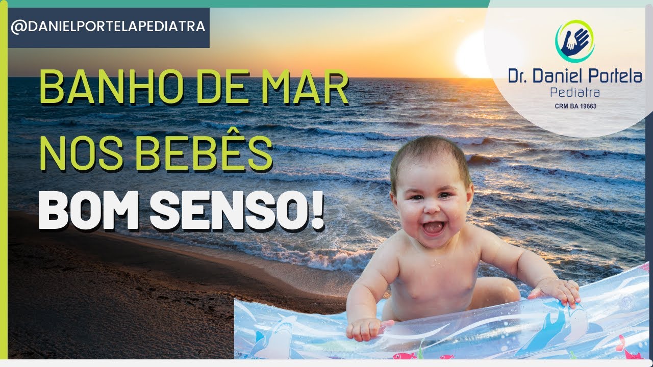 Quando pode dar banho de mar nos bebês?