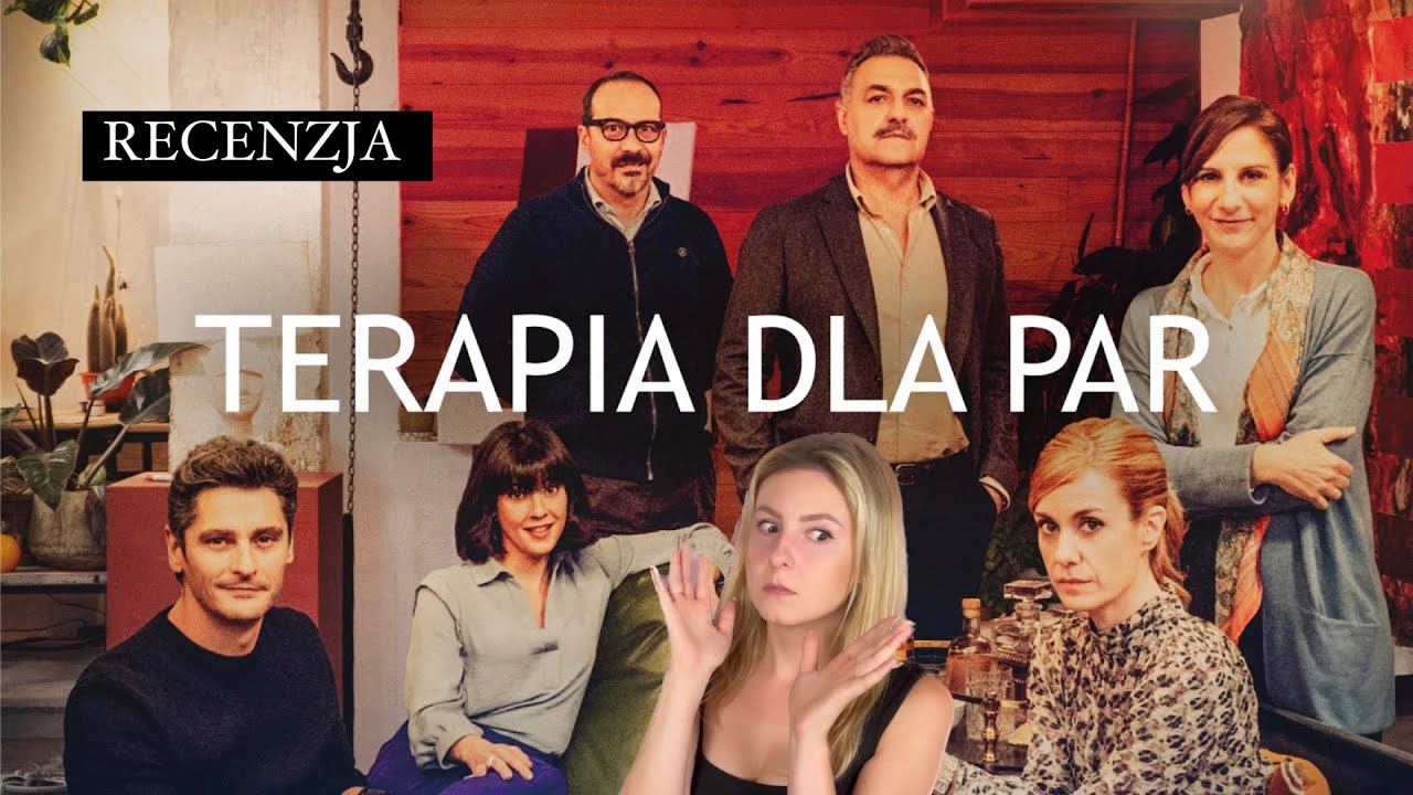 Terapia dla par (Recenzja) - czyli o eskalacji niewinnego spotkania w (nie)miłym towarzystwie!