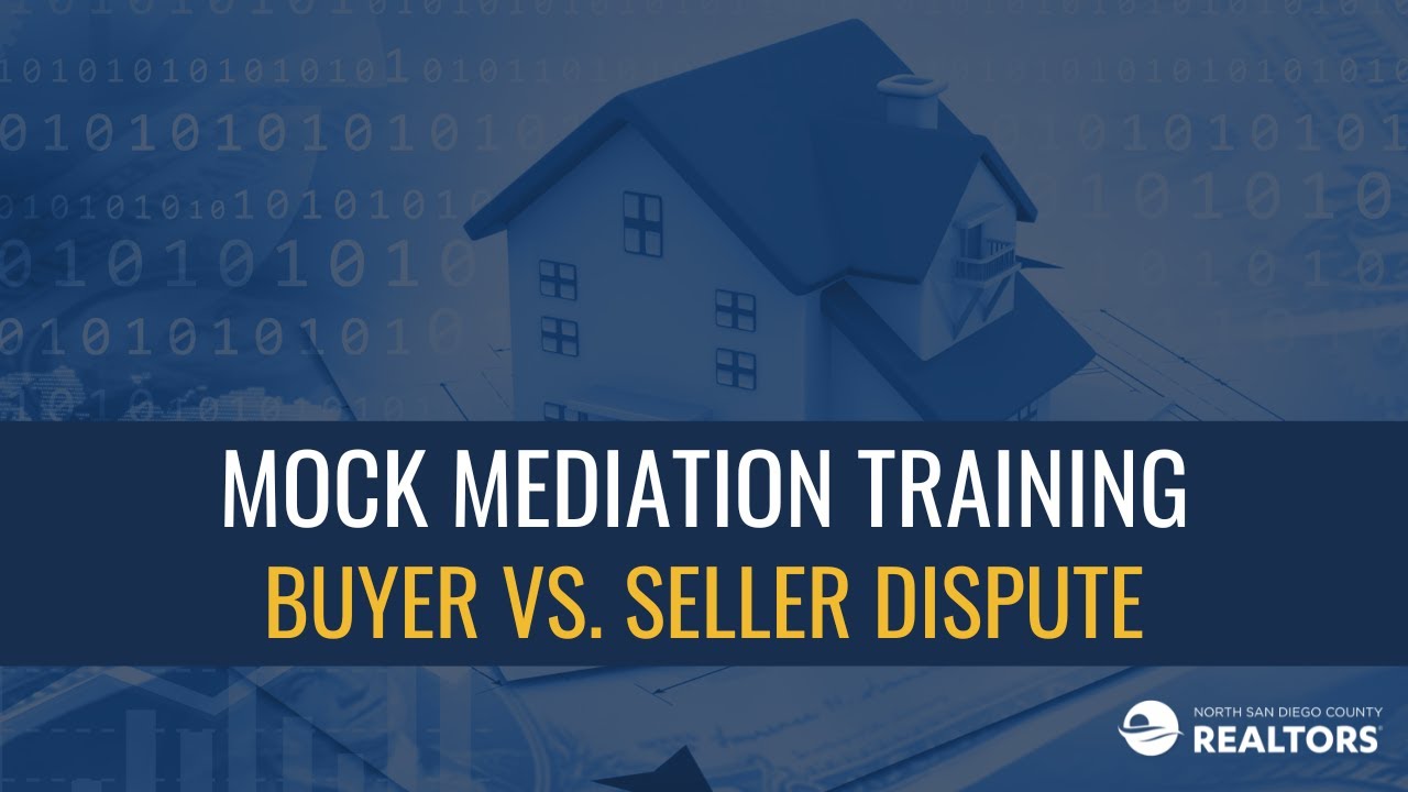 Mock Mediation Training: Buyer vs. Seller Dispute