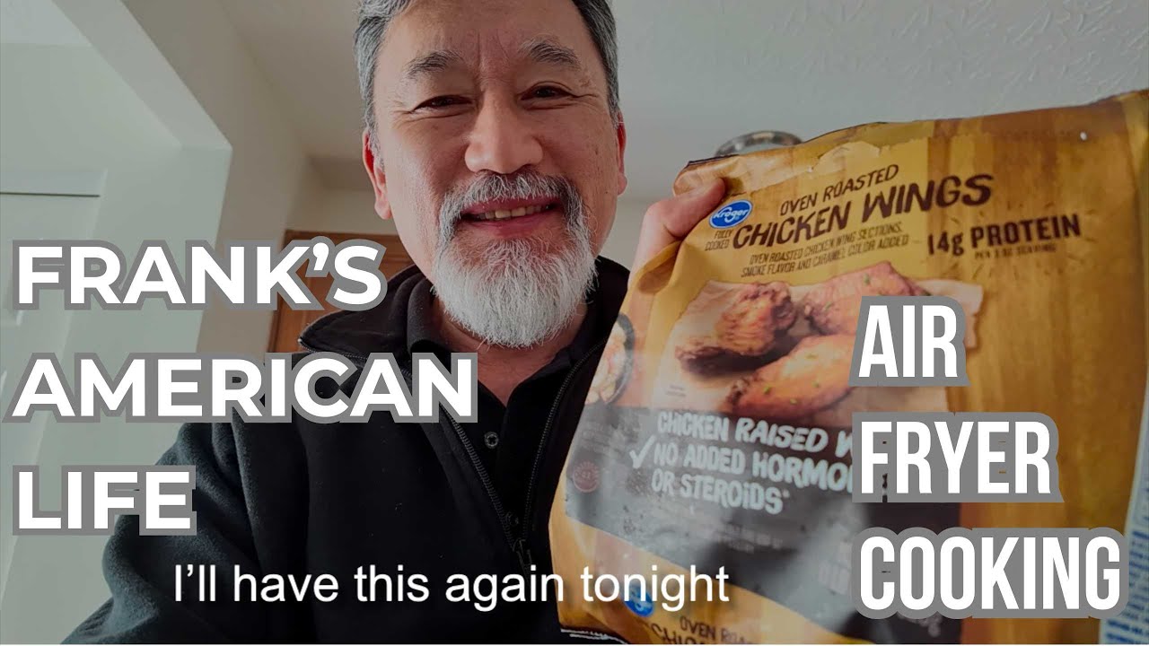 FRANK’S American Life   Air Fryer Cooking