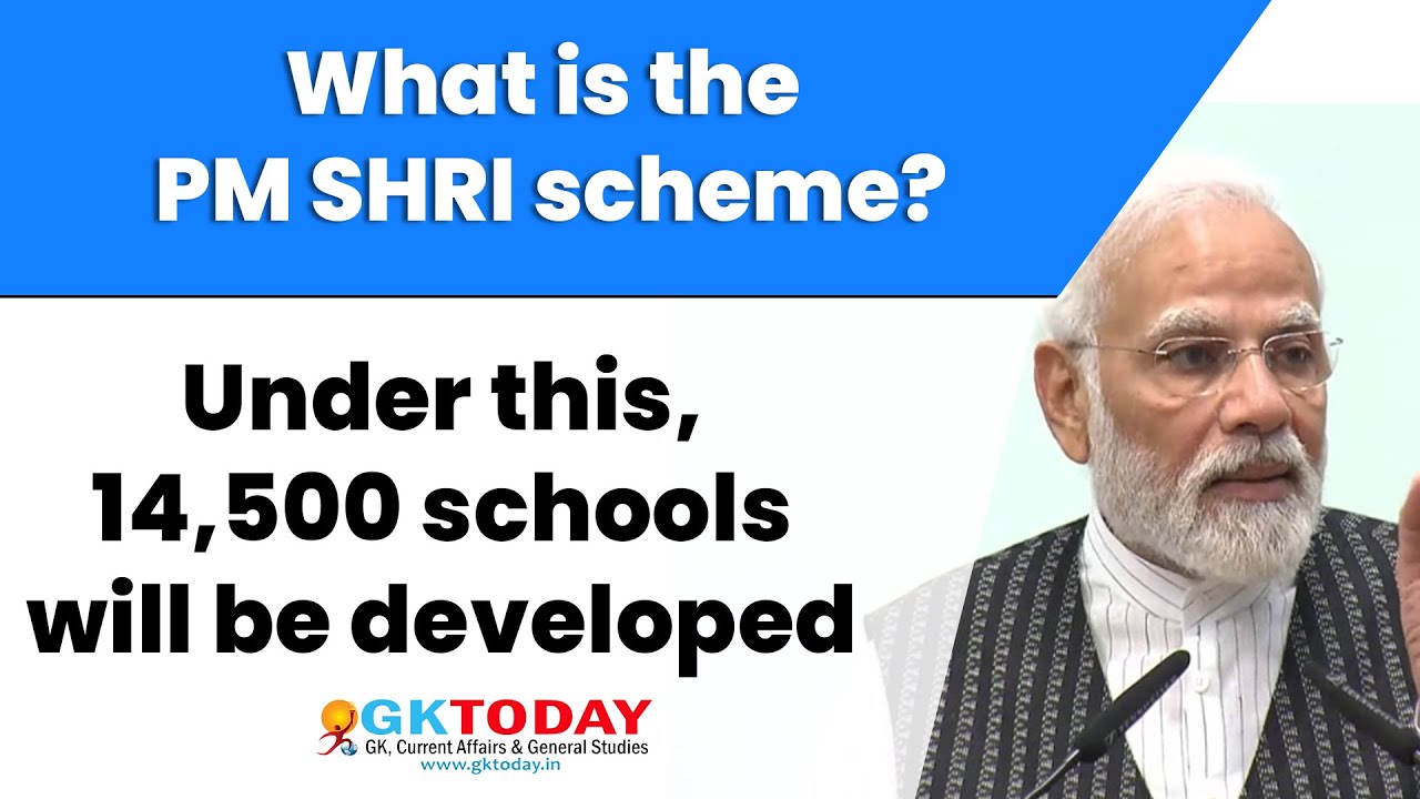 Explained: What is the PM SHRI scheme?