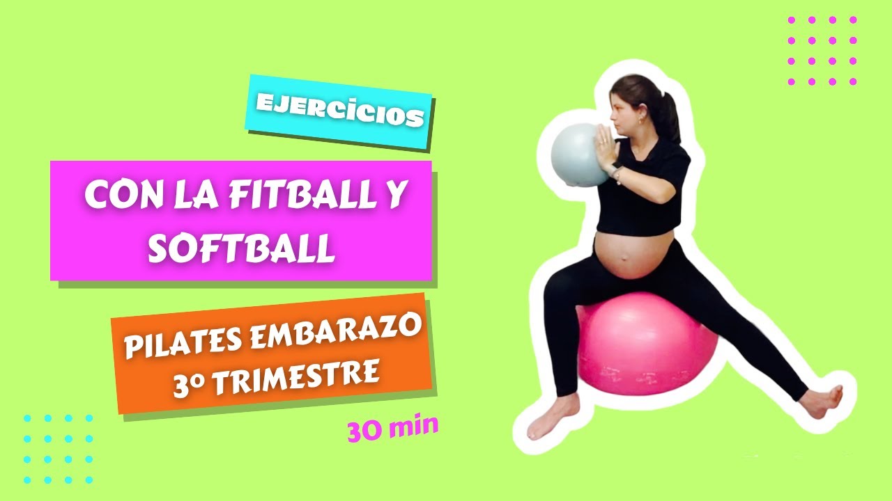 PILATES PARA EMBARAZADAS CON PELOTA PARA EL TERCER TRIMESTRE