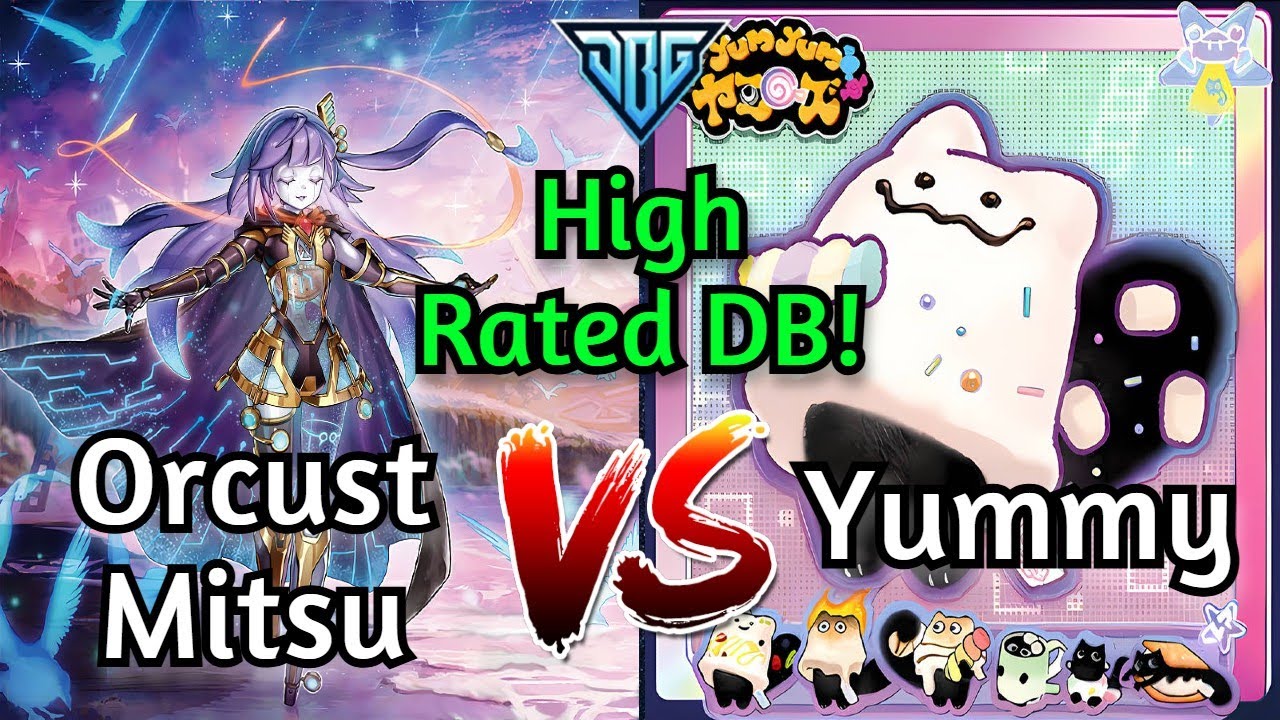 Orcust Mitsurugi Vs Yummy High Rated DB Yu-Gi-Oh!