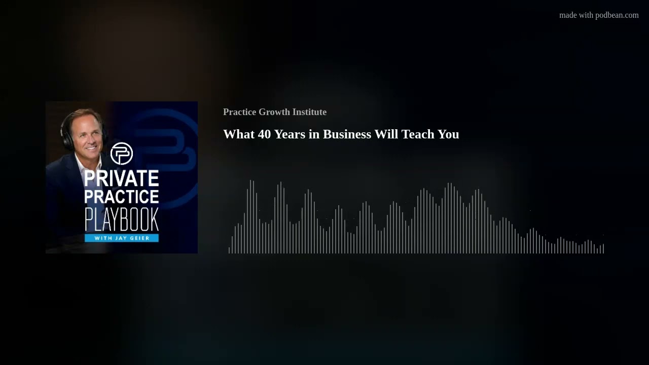 EP 74: What 40 Years in Business Will Teach You