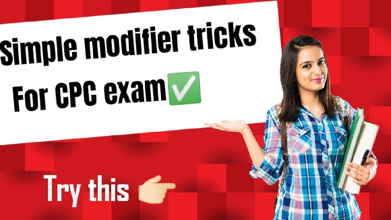📌SIMPLE MODIFIER TRICK FOR CPC EXAM 💡👉🏻 TRY THIS  GUYS✅...