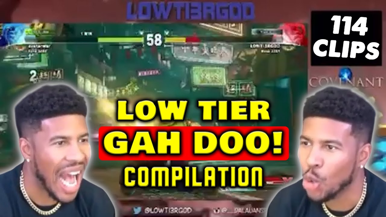 Компиляция LowTierGod GAH DOO