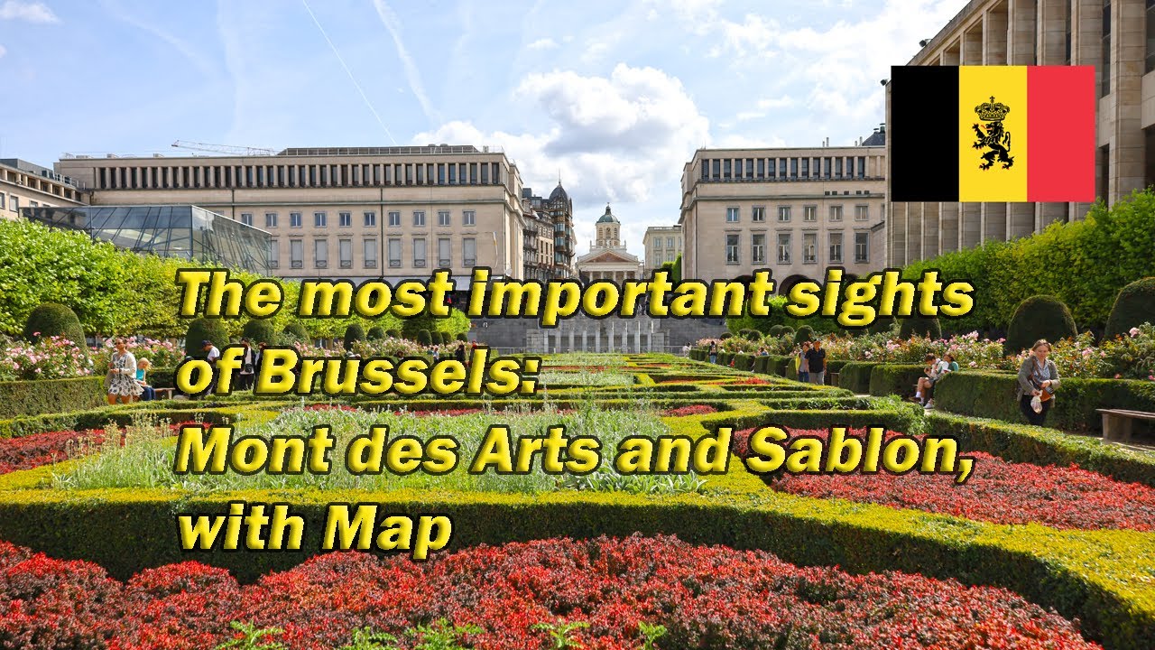 Brussels: Mont des Arts and Sablon, the most important sights, with Map