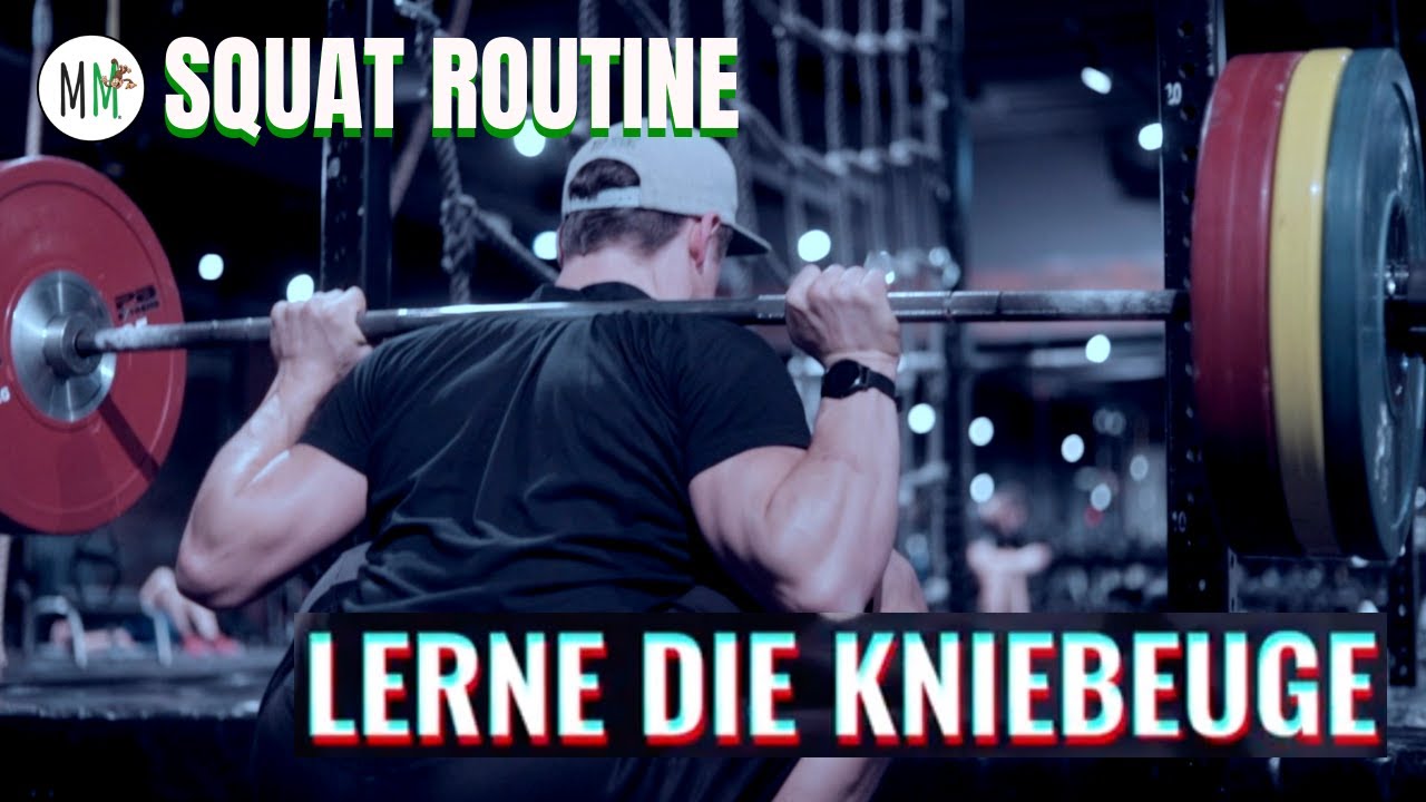 SQUAT ROUTINE | Lerne die Kniebeuge