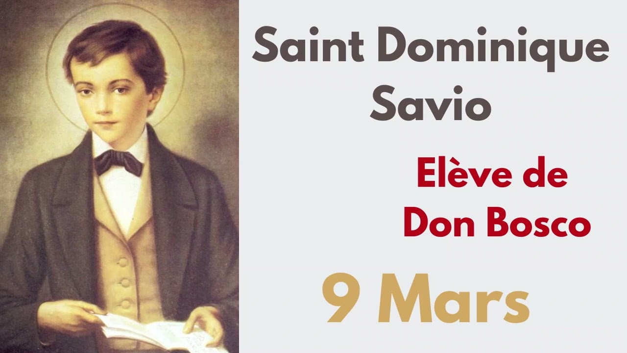 Saint Dominique Savio - Les Saints du calendrier