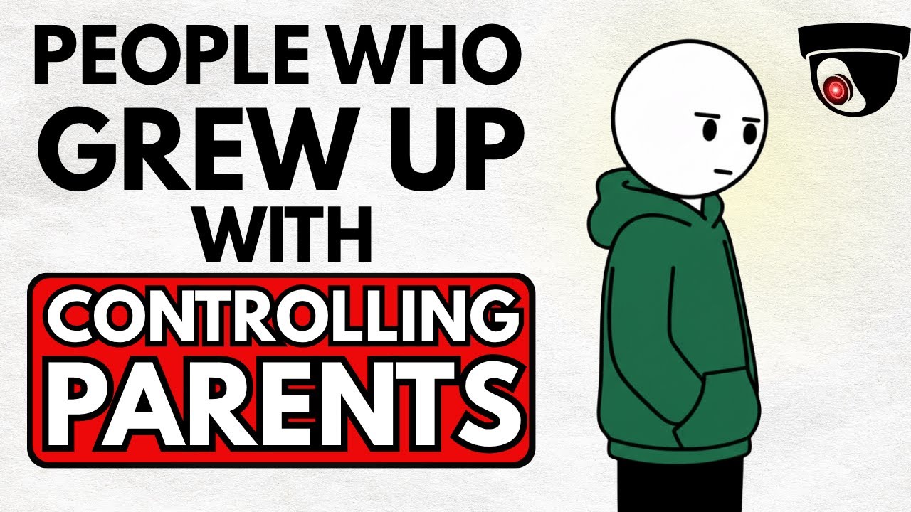 Psychology of People Who Grew Up with Controlling Parents