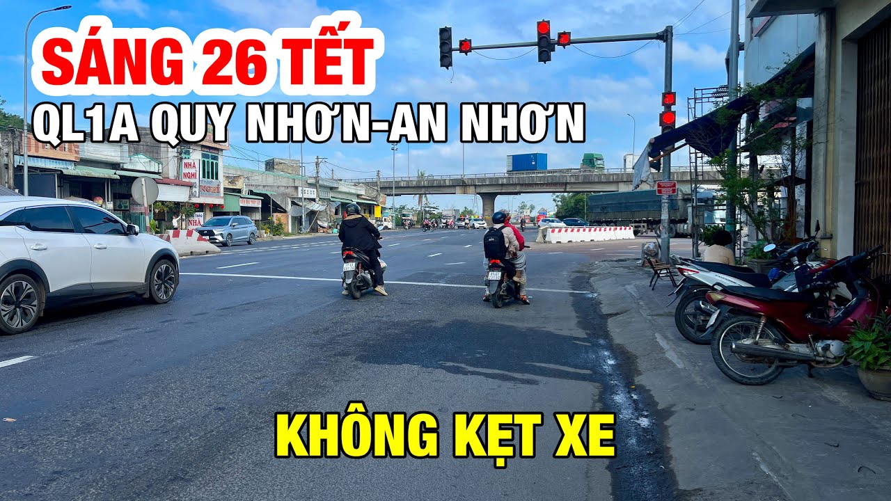 CẬP NHẬT ĐƯỜNG VỀ QUÊ ĂN TẾT (QL1A QUY NHƠN ĐI AN NHƠN)
