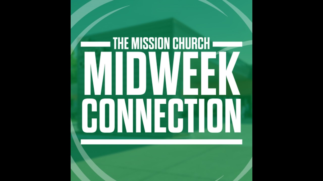 02.25.26 - Mid-Week Connection