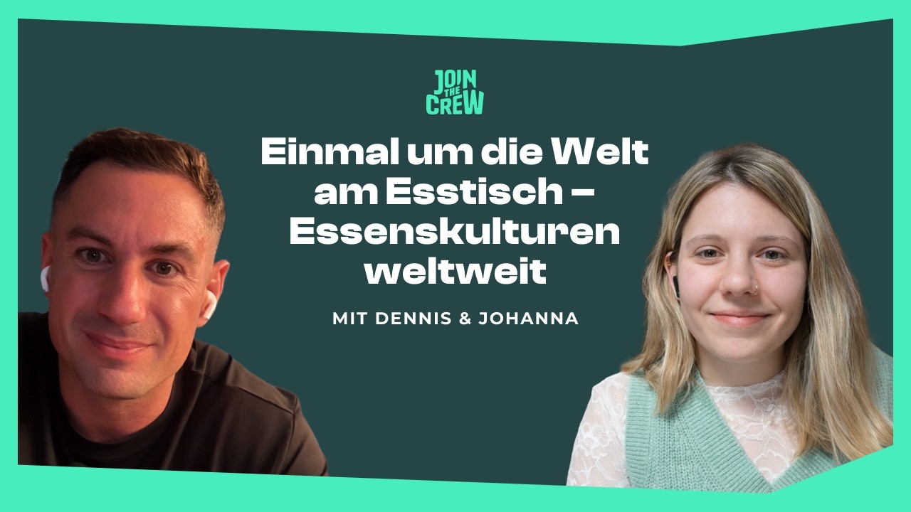 Einmal um die Welt am Esstisch – Essenskulturen weltweit