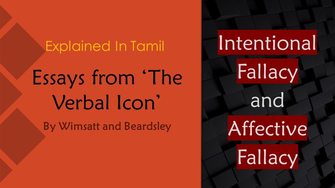 Intentional Fallacy and Affective Fallacy Explained in Tamil| Wimsatt and Beardsley|