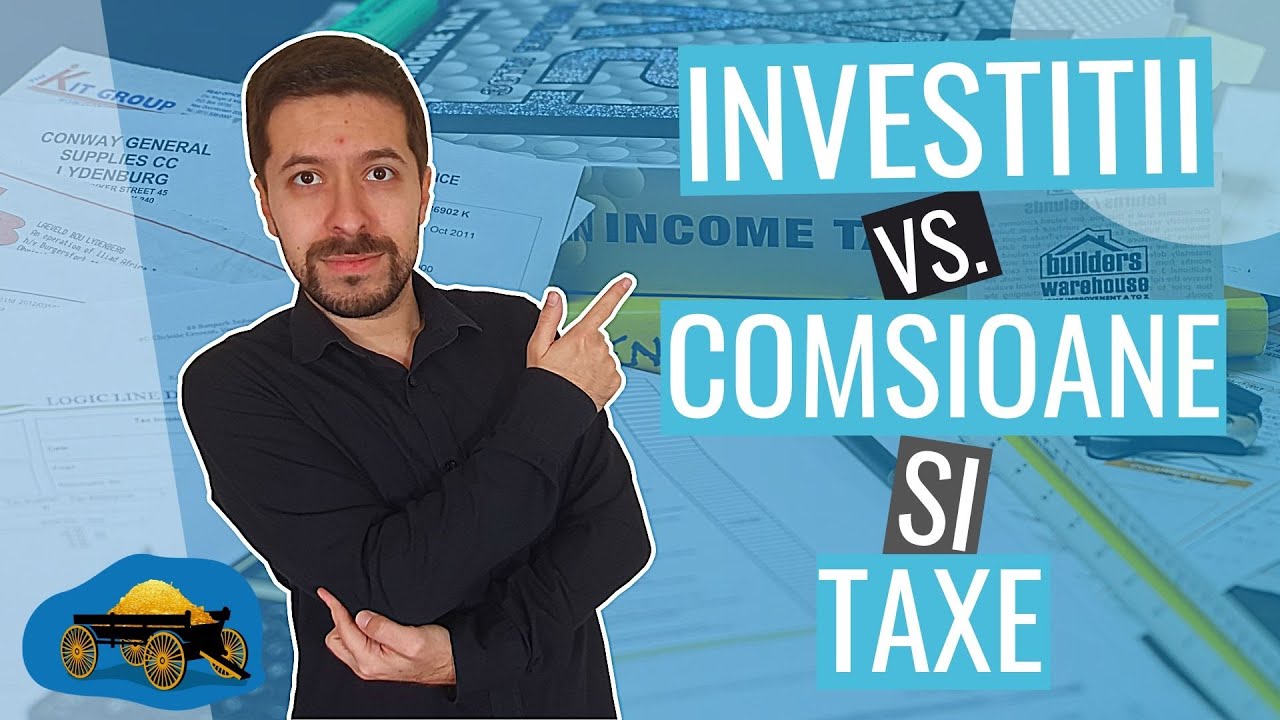 CUM SA INVESTESTI EFICIENT: Efectul Taxelor si al Comisioanelor