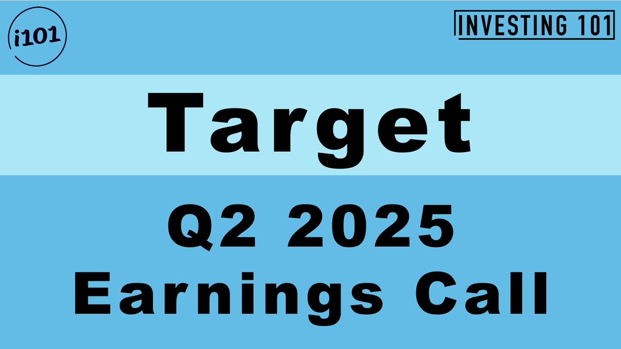 Target Q2 2025 Earnings Call | Q2 2025 Earnings Conference Call | Q2 2025 Results