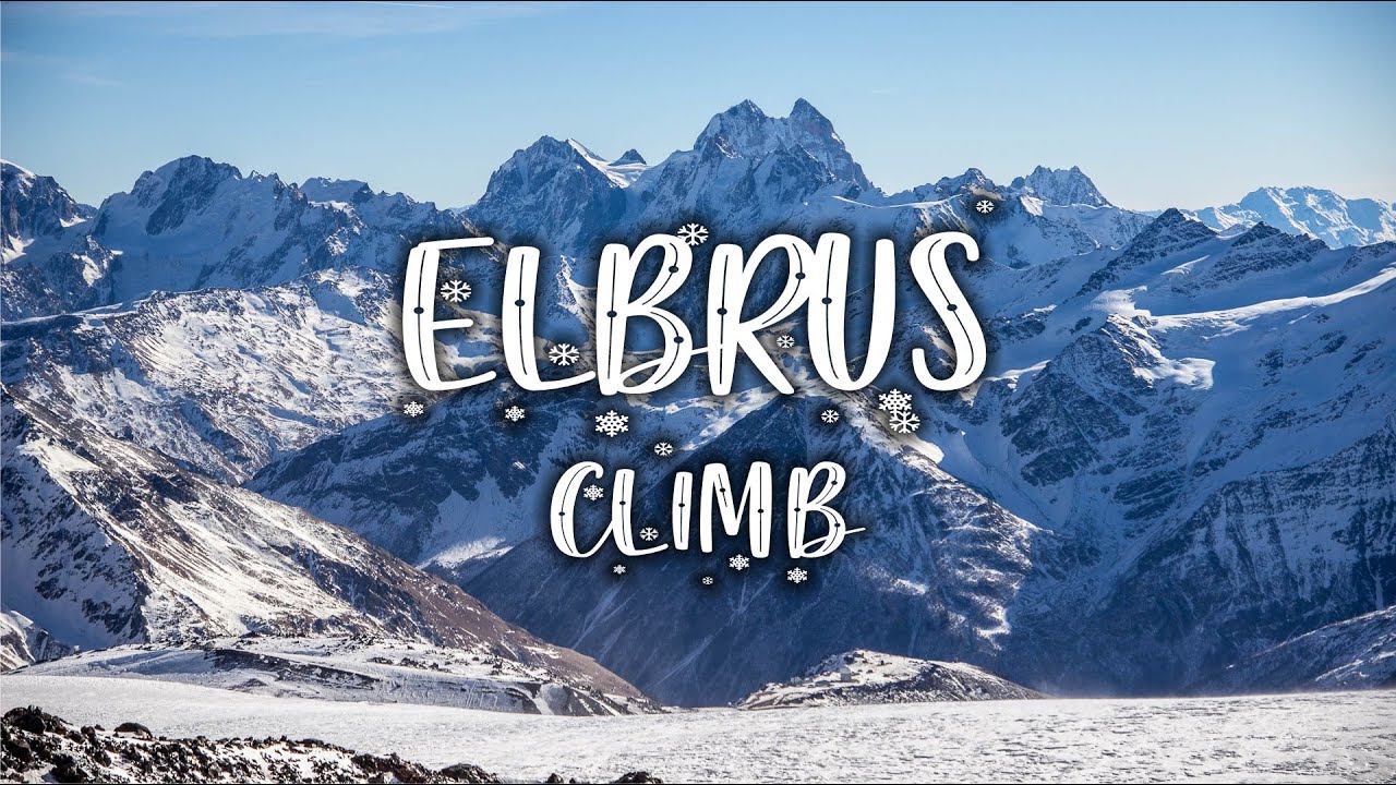Russia Travel: Elbrus - Europe's Highest Mountain Climb | Caucasus Road Trip