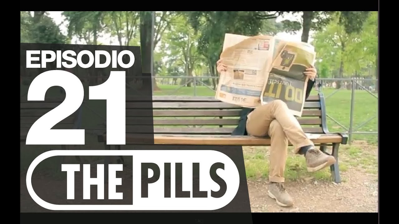 The Pills - Le Colline Hanno le Hogan (The Hogan Chronicles - pt.2)