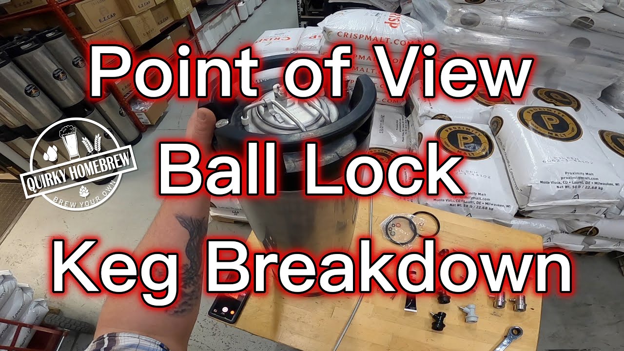 POV Ball Lock Keg Breakdown