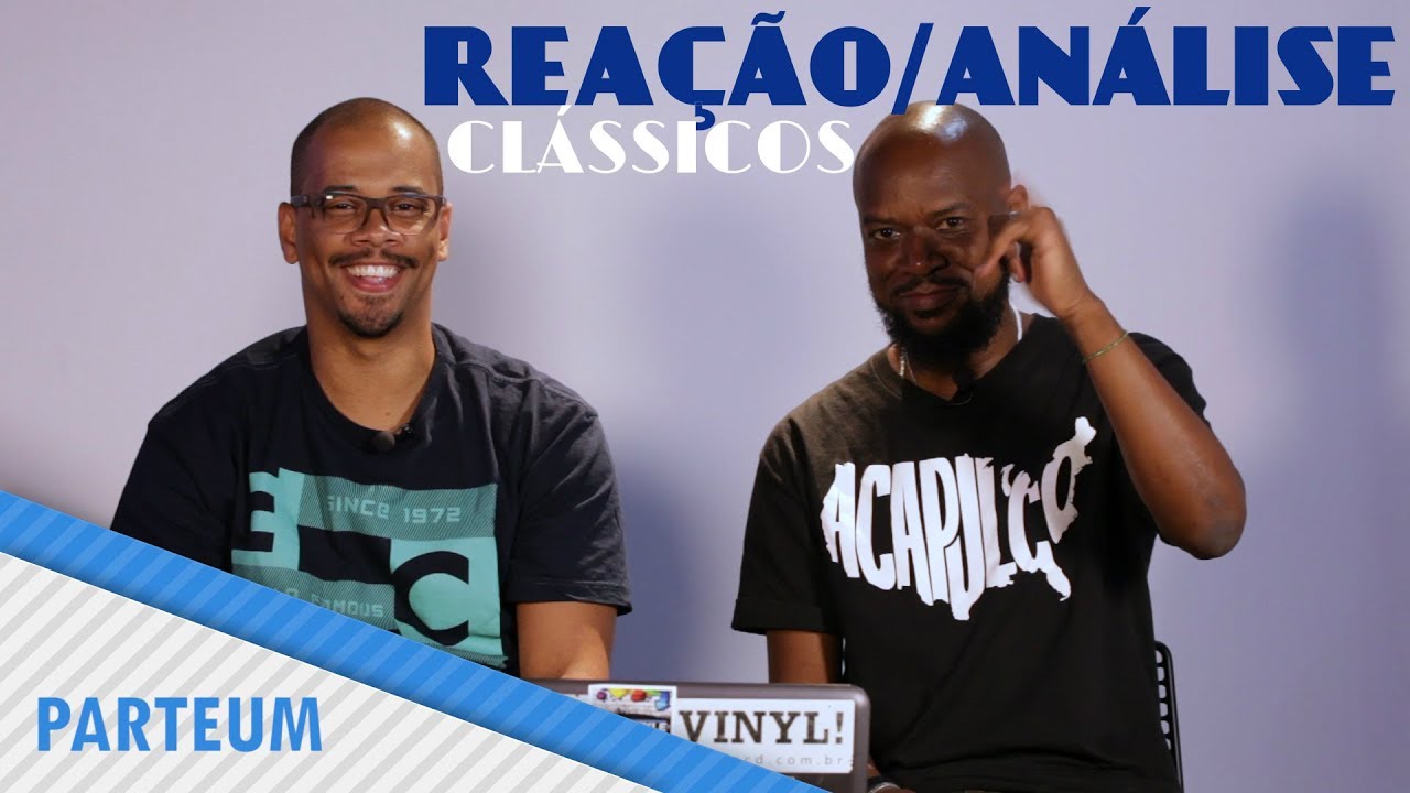 PARTEUM - RACIOCÍNIO QUEBRADO | Reação/Análise Clássicos