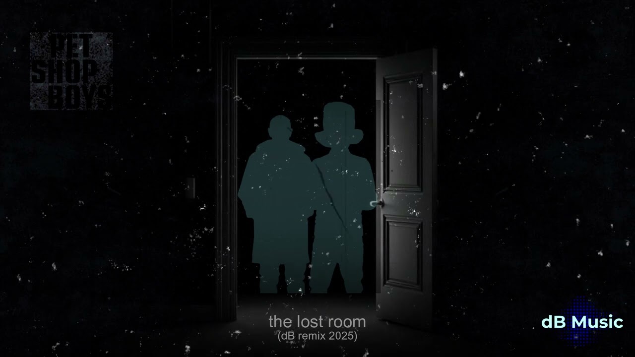 Pet Shop Boys - The Lost Room (dB Remix 2025)
