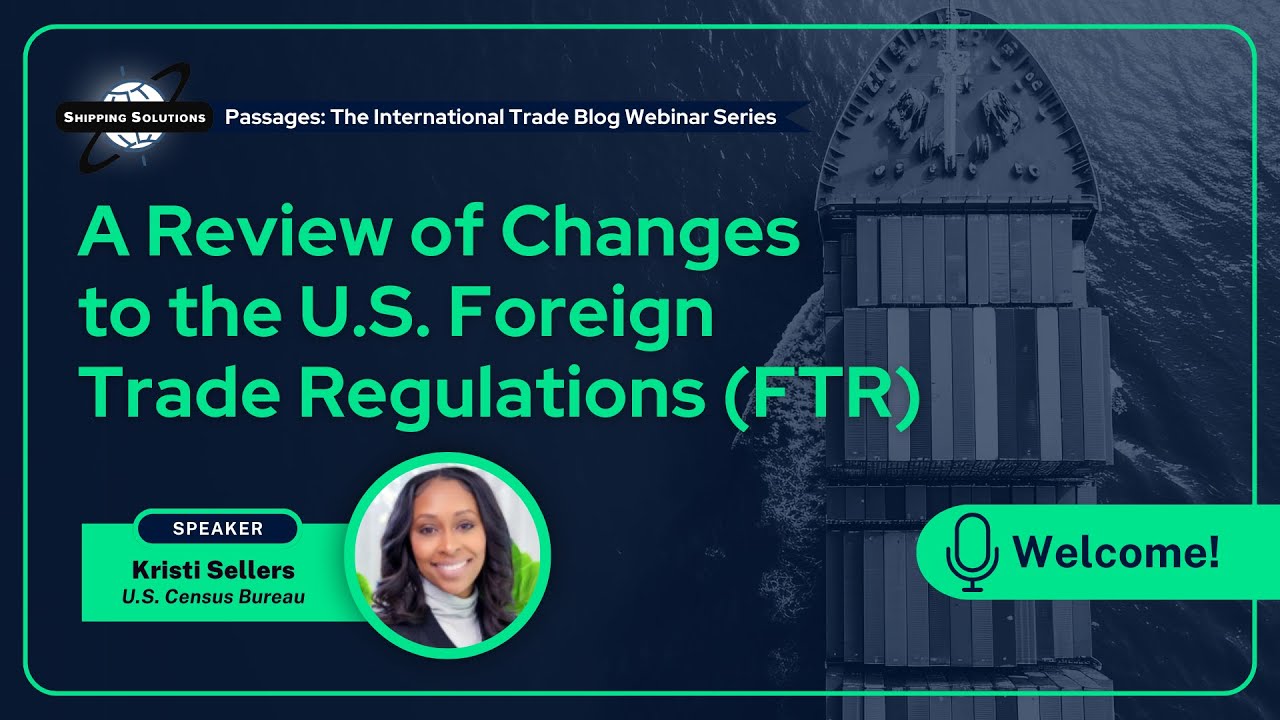 Вебинар: Обзор изменений в правилах внешней торговли США (FTR)