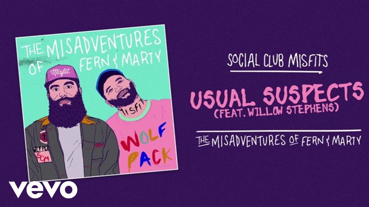 Social Club Misfits - Usual Suspects (Audio) ft. Willow Stephens