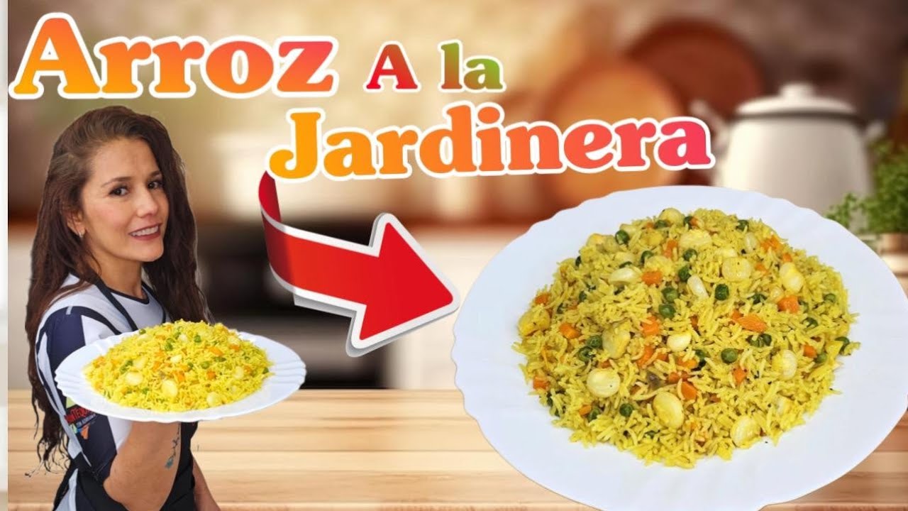 Cómo Preparar ARROZ A LA JARDINERA receta fácil y deliciosa
