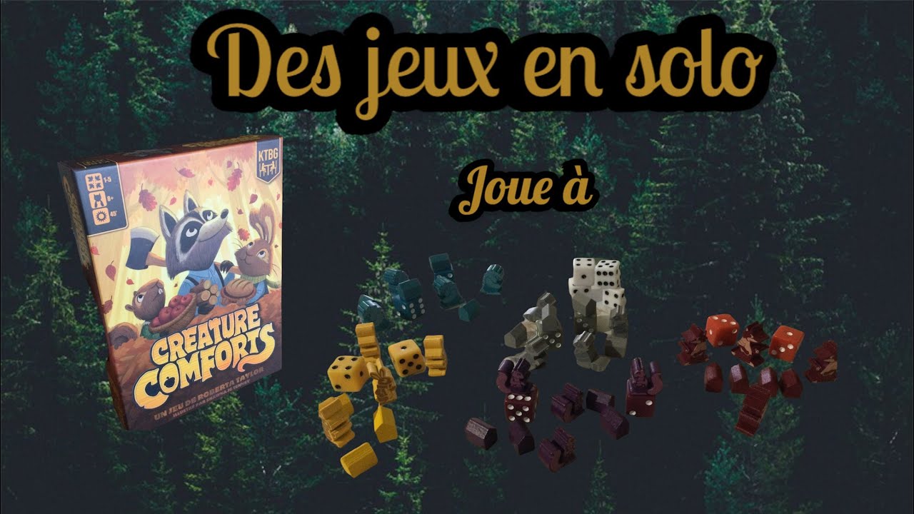 Partie solo du jeu Creature Comforts