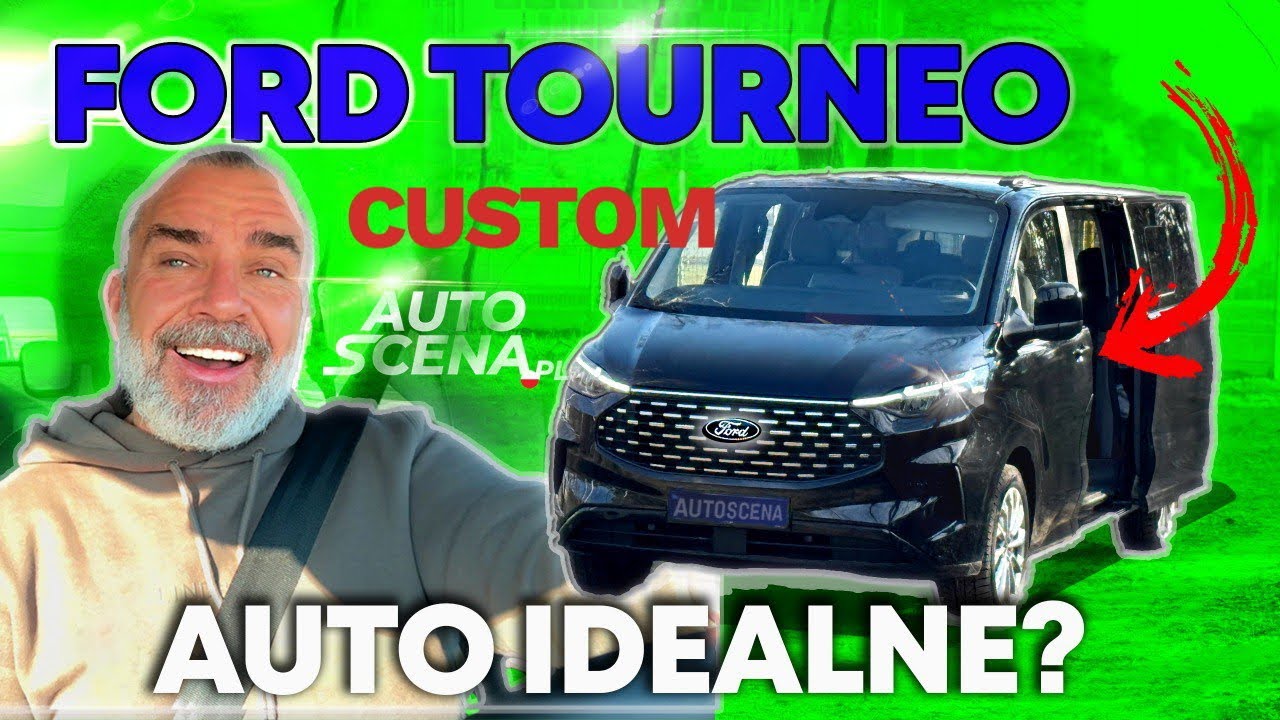 Ford Tourneo Custom &ndash; Czy To Naprawdę Idealne Auto? Sprawdzam!