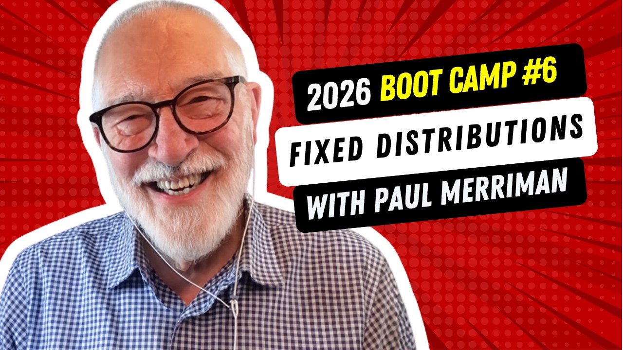 Boot Camp #6 - Fixed DistributionsR