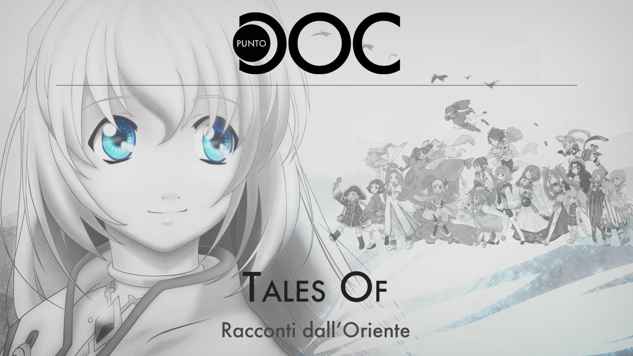 Tales of: Racconti dall'oriente - Punto Doc (HD)