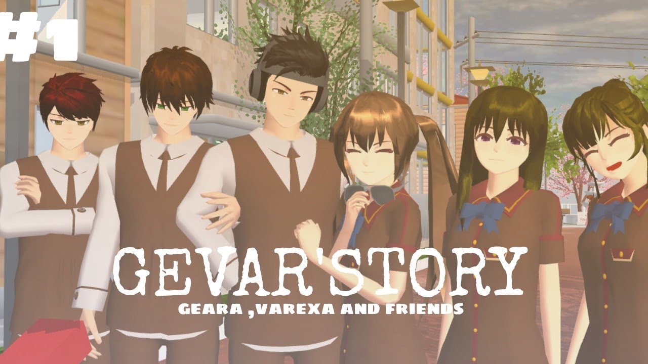 GEVAR'STORY #1[OTW LIBURAN KITA] DRAMA SAKURA SCHOOL SIMULATOR 