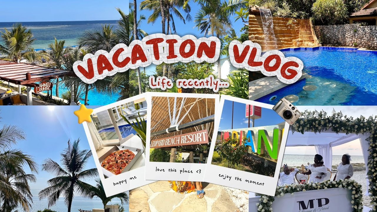 Vacation vlog 🌴| diani diaries🌊🐚💕| wedding💍❤️