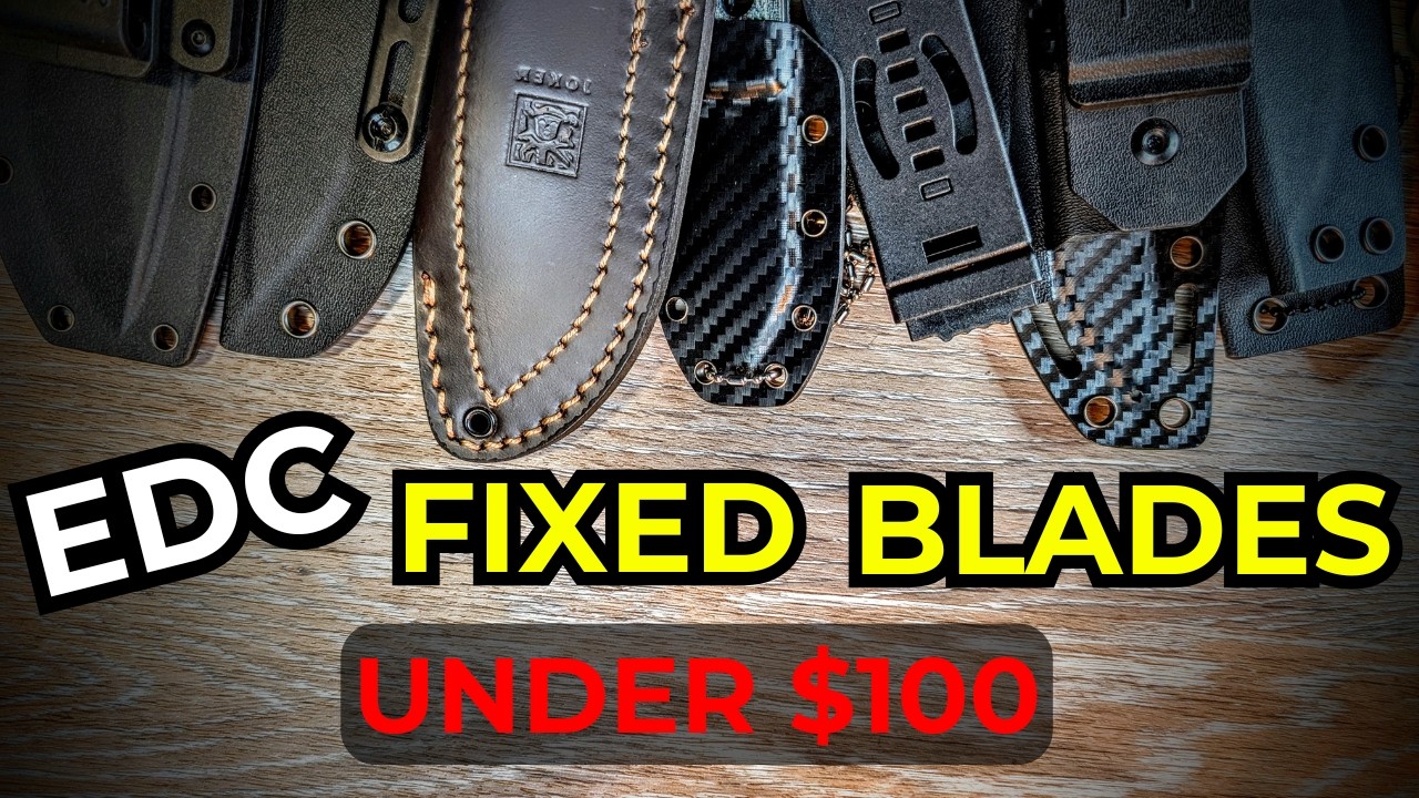 10 Standout EDC Fixed Blades That Go EASY On The Wallet! (Under $100)