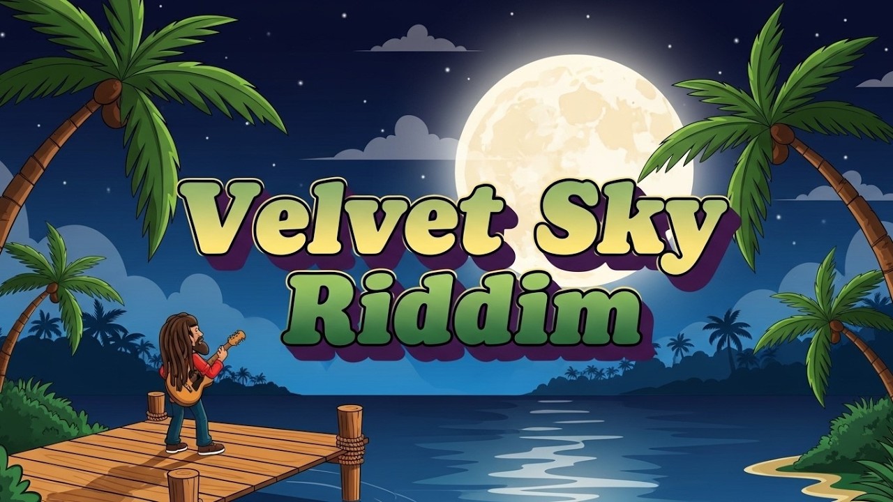 Velvet Sky Riddim | Deep Roots Reggae Night Vibes 🌙