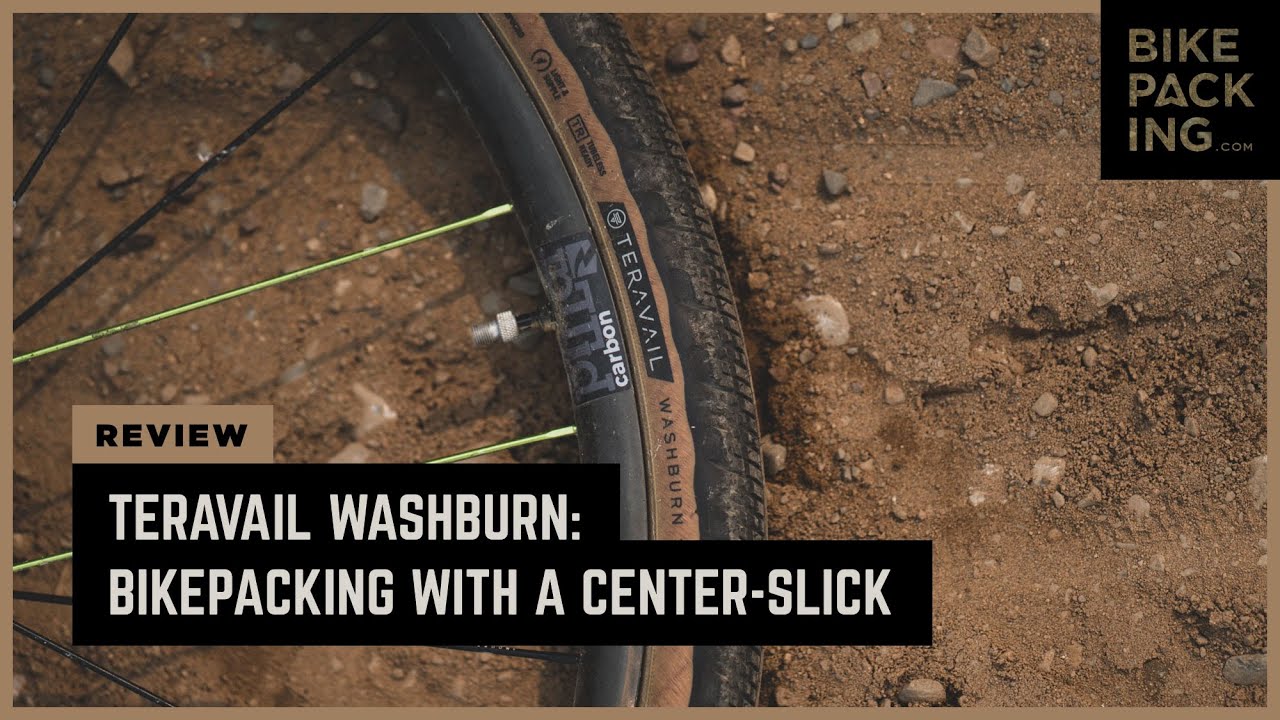Teravail Washburn Review: Bikepacking with a Center-Slick