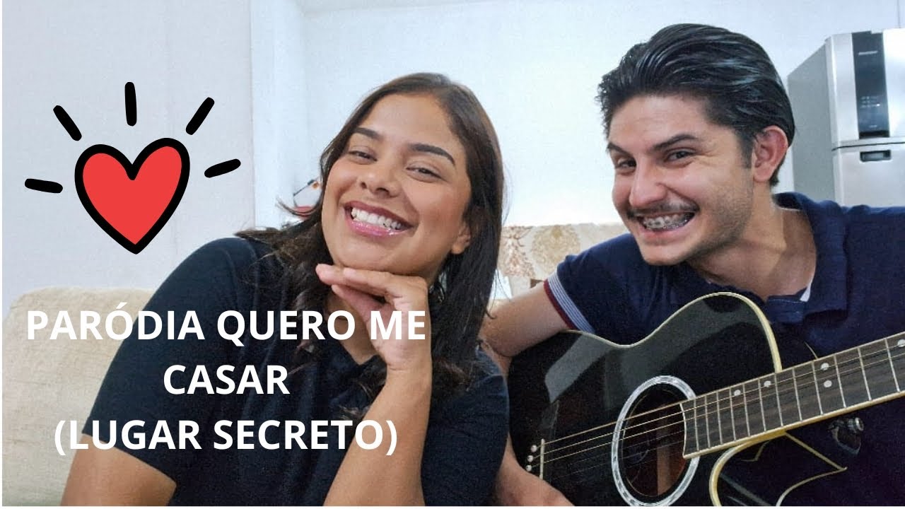 QUERO ME CASAR / LUGAR SECRETO  GABRIELA ROCHA (PARÓDIA)
