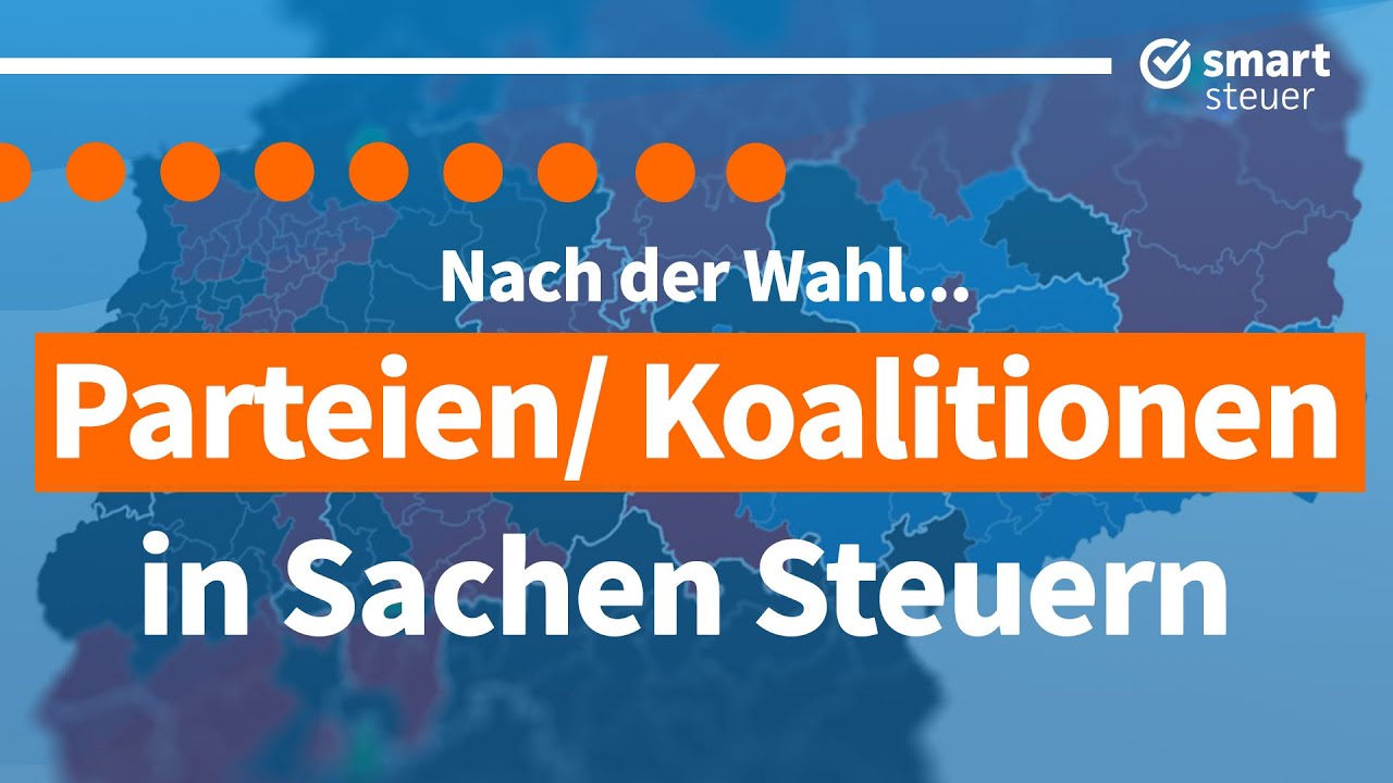Neue Regierung!? Gemeinsamkeiten & Unterschiede von SPD/CDU/Gr&uuml;ne/FDP beim Thema Steuern